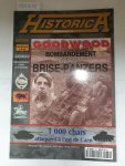 Editions Heimdal: - Normandie 44 No. 39, Goodwood Bombardemenat géant Brise-Panzers, feb- Mars 1994, Bimestriel Editions Heimdal: - Normandie 44 No. 39, Goodwood Bombardemenat géant Brise-Panzers, feb- Mars 1994, Bimestriel