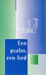 Quist, M. - Een psalm, een lied (dagboekstukjes)