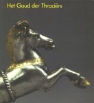  - Het goud der Thraciers