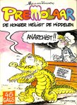 Mouminoux - Premolaar 1: Honger heiligt de middelen