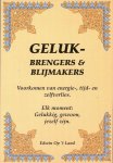 [{:name=>'E. Op 't Land', :role=>'A01'}] - Gelukbrengers & Blijmakers