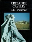 Lawrence, T.E. - Crusader castles