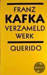 Kafka, F. - Verzameld werk / druk 1