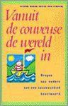 Heyden, N.v.t. - Vanuit De Couveuse De Wereld In