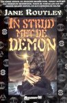 Routley, Jane - In Strijd met de Demon