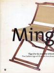 [LU MING SHI COLLECTION} - Ming - l'Âge d'or du mobilier chinois / The Golden Age of Chinese Furniture. Collection Lu Ming Shi. [LU MING SHI COLLECTION} - Ming - l'Âge d'or du mobilier chinois / The Golden Age of Chinese Furniture. Collection Lu Ming Shi.