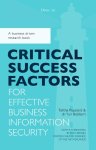 Yuri Bobbert; Talitha Papelard - Critical Success Factors For Effective Business Information Security