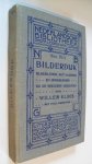 Kloos Willem - Bilderdijk   (  bloemlezing met inleiding en opmerkingen bij de gekozen gedichten )