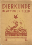 Oepkes T. C. zn - DIERKUNDE in Woord en Beeld