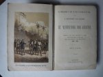 J. HENDRIK VAN BALEN - De Nederlanders in Oost en West, te Water en te Land - De Verovering van Jacatra - Pieter van den Broeck in Azië. Jan Pietersz Coen en de Stichting van Batavia. 1618-1619
