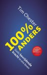 Tim Chester, Tim Chester - 100% Anders