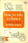HUFF, DARRELL - How to take a chance