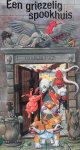 Charles Fuge - GRIEZELIG SPOOKHUIS, EEN