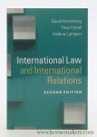 Armstrong, David / Theo Farrell / Hélène Lambert. - International Law and International Relations. Second Edition.
