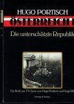 Hugo Portisch; Fotos: Sepp Riff - Österreich I. Die unterschätzte Republik