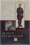 Brigitte Rakin - De eeuw van de Ekster