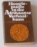 Grové, A P (samenstelling) - Hoogtepunte in die Afrikaanse Verhaalkuns Grové, A P (samenstelling) - Hoogtepunte in die Afrikaanse Verhaalkuns