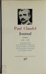 Paul Claudel - Journal I 1904 - 1932