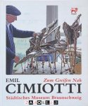 Emil Cimiotti, Cecilie Hollbereg - Emil Cimiotti. Zum Greifen Nah
