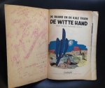 Tekenaar: Maltaite, Willy (Will)       Scenarist:	Rosy, Maurice - De Baard en de Kale tegen De Witte Hand  deel 3 1e druk  1956
