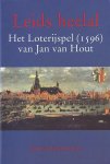 J. Koppenol 116739 - Leids heelal het Loterijspel (1596) van Jan van Hout