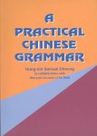 Cheung, Hung-Nin Samuel - A Practical Chinese Grammar Cheung, Hung-Nin Samuel - A Practical Chinese Grammar