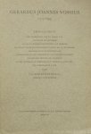 VOSSIUS, G.J., RADEMAKER, C.S.M. - Gerardus Joannes Vossius (1577-1649).