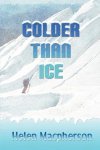 Helen Macpherson, Helen Macpherson - Colder Than Ice