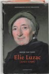 R. van Vliet ; Rolina van Vliet - Elie Luzac (1721-1796)
