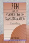 Hubert Benoit 297568 - Zen and the Psychology of Transformation The Supreme Doctrine