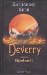 Kerr, Katharine - Deverry 11 : Drakenmagiër 3: Elfenkracht (Harde kaft)