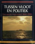 Unknown - Tussen vloot en politiek Een eeuw marinestaf 1886 - 1986
