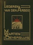 Martien Beversluis / Nans Amesz [illustr.]. - Liederen van den arbeid.