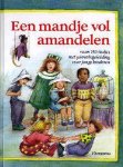 Mien Stam-Van der Staay, Onbekend - Een mandje vol amandelen