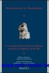 Agrigoroaei (ed.) - cronique et histoire des mervilleuses aventures de Appolin roy de Thir   (d?apres le manuscrit de Londres, British Library, Royal 20 C II)