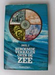 Diverse auteurs - Beroemde verhalen over de Zee 2