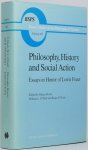 FEUER, L., HOOK, S., O'NEILL, W.L., O'TOOLE, R., (ED.) - Philosophy, history and social action. Essays in honor of L. Feuer. With an autobiographical essay by L. Feuer.