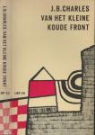 Charles J.B. Omslag en Typografie Karel Beunis Gkf  Tekening achterkant  Omslag H.A. Bal [zie Scan] - Van het kleine Koude Front