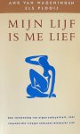 Ank van Wageningen, Els Plooij - Mijn lijf is me lief