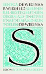 Lucius Annaeus Seneca - De Weg Naar Wijsheid