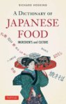 Richard Hosking - A Dictionary of Japanese Food Ingredients and Culture Richard Hosking - A Dictionary of Japanese Food Ingredients and Culture