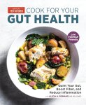 America'S Test Kitchen - Cook for Your Gut Health