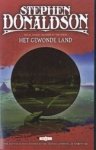 Donaldson, Stephen - Het gewonde land (The Second Chronicles of Thomas Covenant #1)
