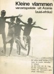 div. - kleine vlammen, verzetspoëzie uit azania (zuid-afrika)