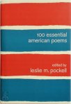 Leslie Pockell 196656 - 100 Essential American Poems