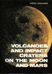 Leonardi, Piero - VOLCANOES AND IMPACT CRATERS ON THE MOON AND MARS