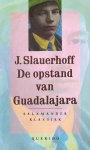 Jan Jacob Slauerhoff - De opstand van guadalajara