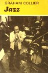 Collier, Graham - Jazz - A Student's and Teacher's Guide