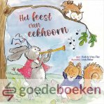 Vries-Flier, Heidi de - Het feest van eekhoorn *nieuw* --- Illustraties: Linda Bikker Vries-Flier, Heidi de - Het feest van eekhoorn *nieuw* --- Illustraties: Linda Bikker