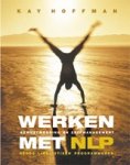 HOFFMAN, Kay. - Werken met NLP